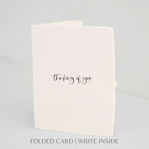 Thinking of You | Greeting Card: Flat A2 Greeting Card. Blank on Back.