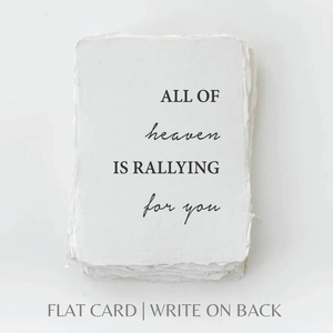 All Of Heaven Is Rallying For You | Religious Card: Flat A2 Greeting Card. Blank on Back.