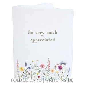 So Appreciated | Eco-Friendly Thank You Greeting Card: Flat A2 Greeting Card. Blank on Back.