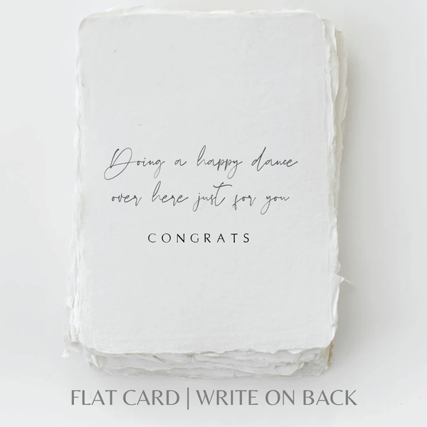 Happy Dance For You | Congratulations Greeting Card: Flat A2 Greeting Card. Blank on Back.
