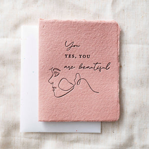 You Are Beautiful | Friend Love Encourage Greeting Card: Flat A2 Greeting Card. Blank on Back.