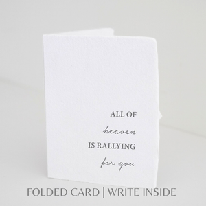 All Of Heaven Is Rallying For You | Religious Card: Flat A2 Greeting Card. Blank on Back.