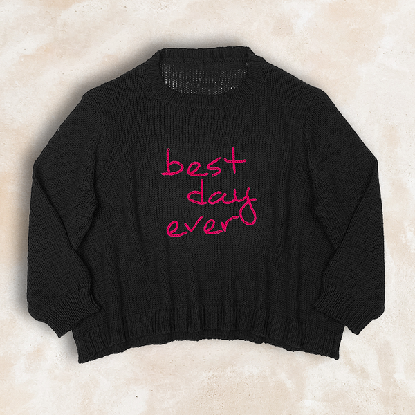 Best Day Ever Crew Cotton Sweater