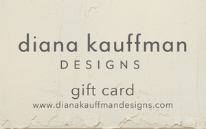Gift Card - Diana Kauffman Designs